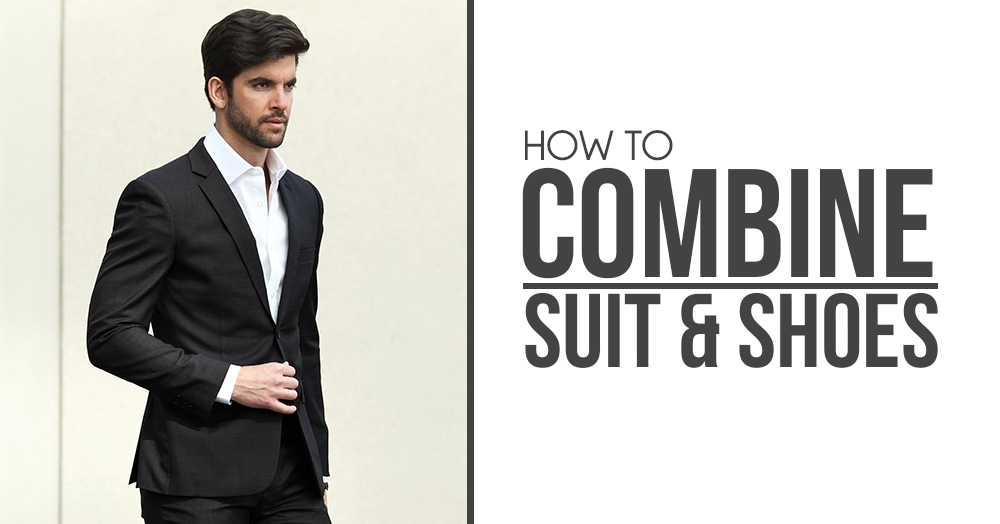 How to combine your suit and your shoes_titular